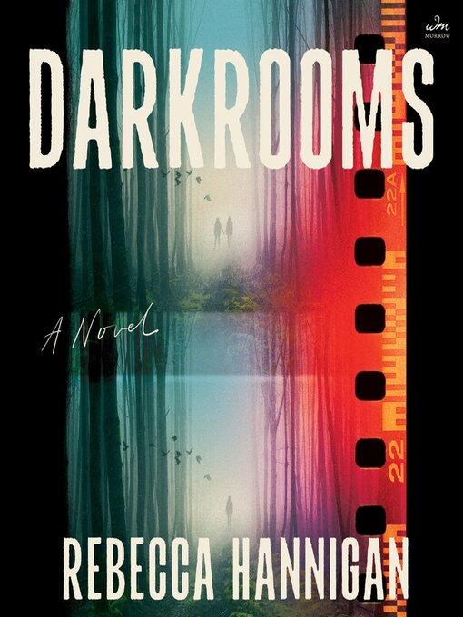 Title details for Darkrooms by Rebecca Hannigan - Wait list